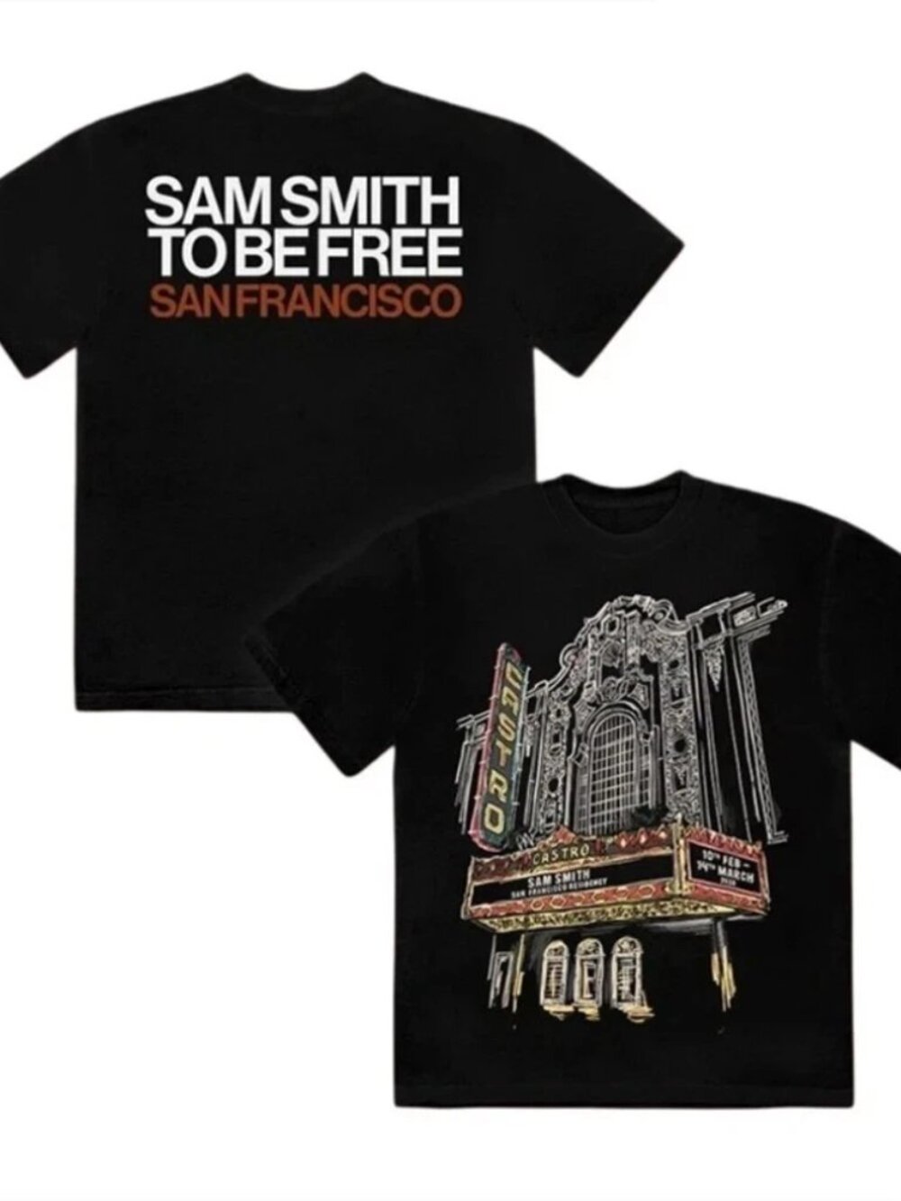 Sam Smith To Be Free San Francisco Tour 2026 The Castro Theatre T-shirt 254
